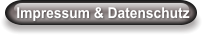 Impressum & Datenschutz