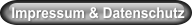 Impressum & Datenschutz