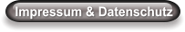 Impressum & Datenschutz