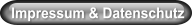 Impressum & Datenschutz