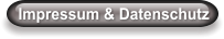 Impressum & Datenschutz