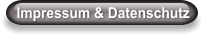 Impressum & Datenschutz